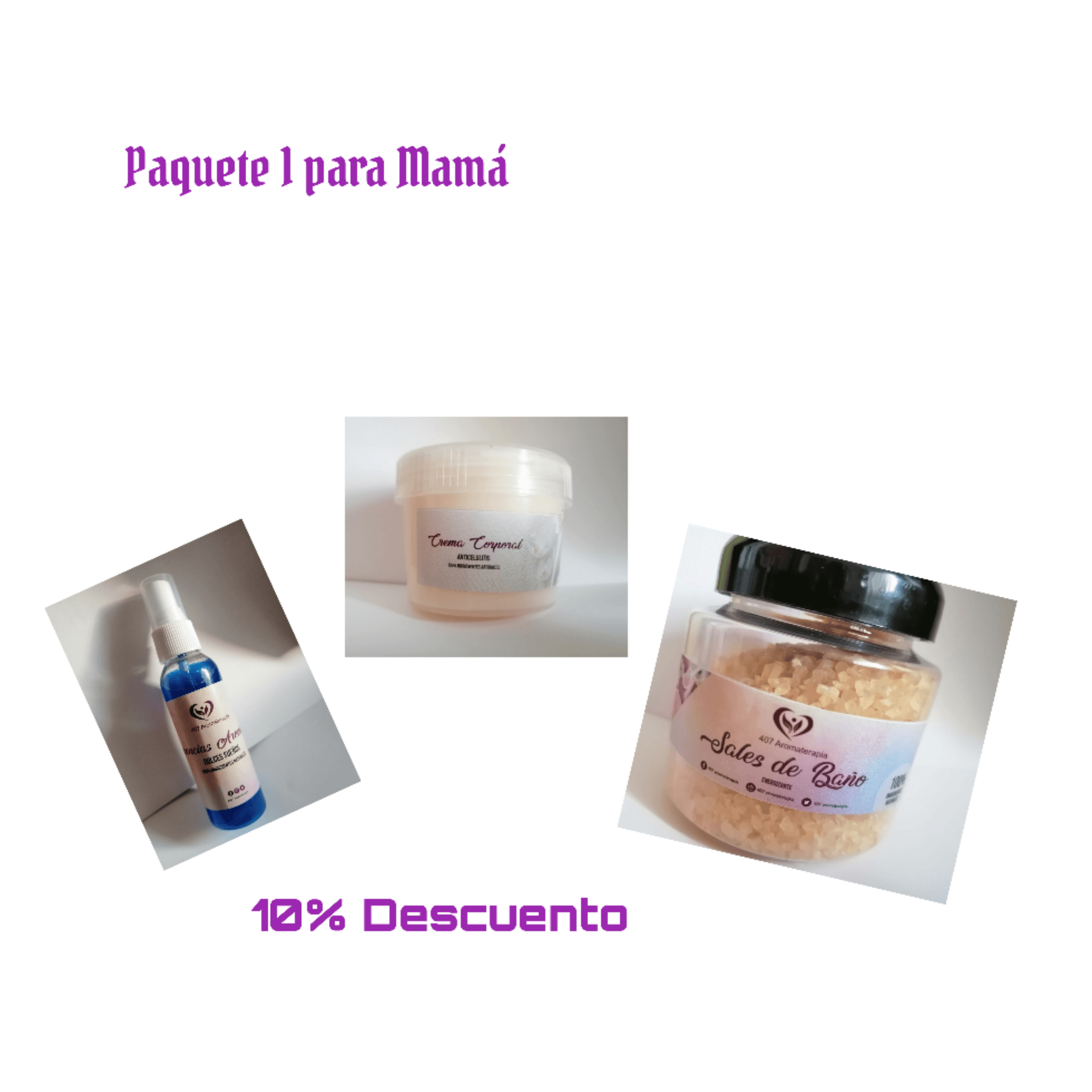 Paquete 1 para mamá / 10% de descuento